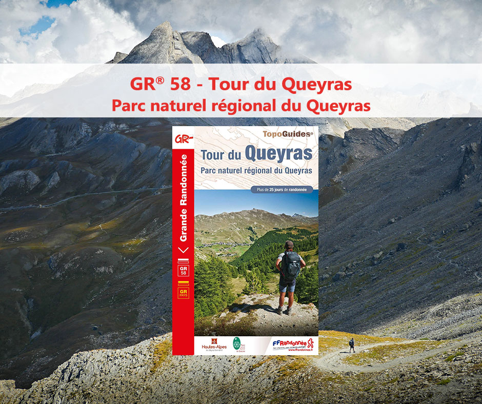 GR® 58 - Tour du Queyras