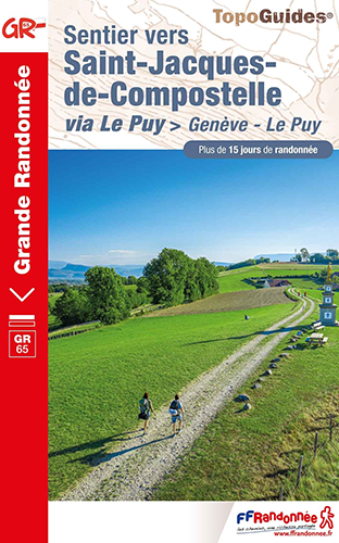 Topoguide Saint Jacques de Compostelle via le Puy