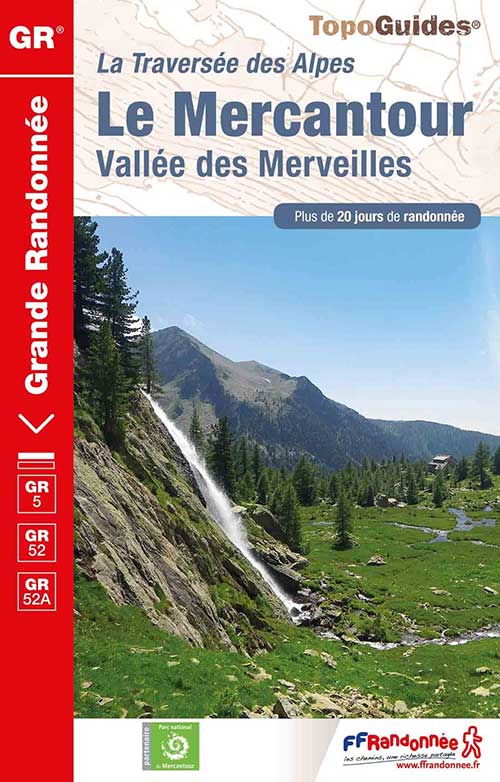 Topoguide - Le Mercantour, la vallée des Merveilles