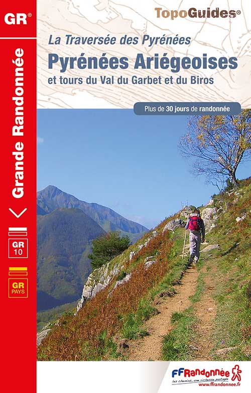 Topoguide GR® 10 - Pyrénées Ariégeoises. © FFRandonnée