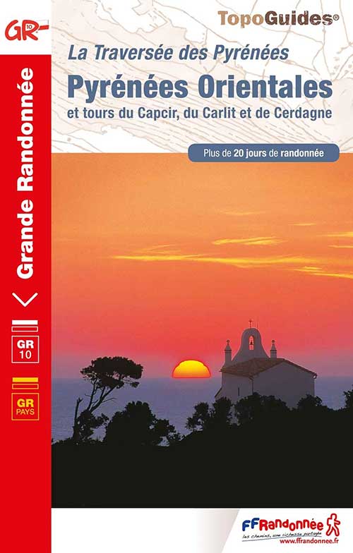 Topoguide GR® 10 - Pyrénées Orientales. © FFRandonnée