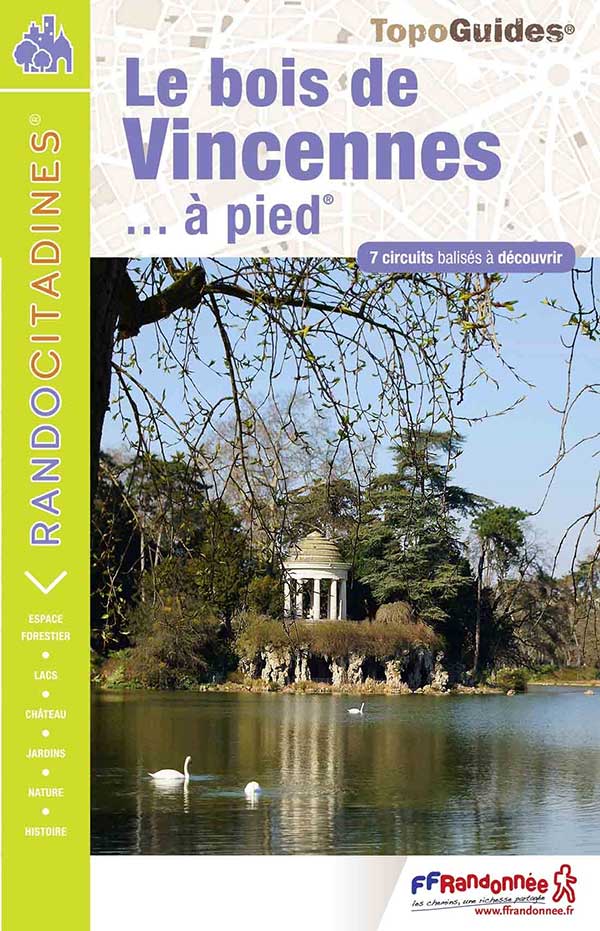 Topoguide - Le bois de Vincennes à pied